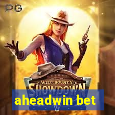 aheadwin bet